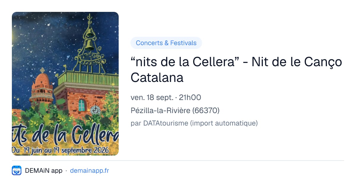 “nits de la Cellera” - Nit de le Canço Catalana — Pézilla-la-Rivière