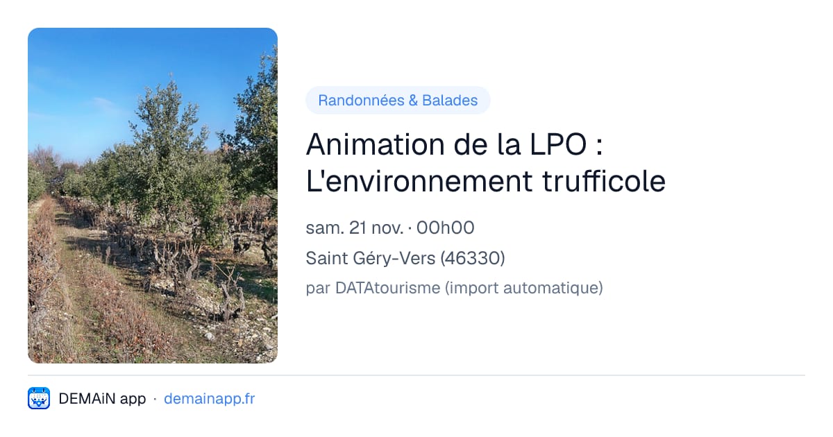 Animation de la LPO : L'environnement trufficole — Saint Géry-Vers