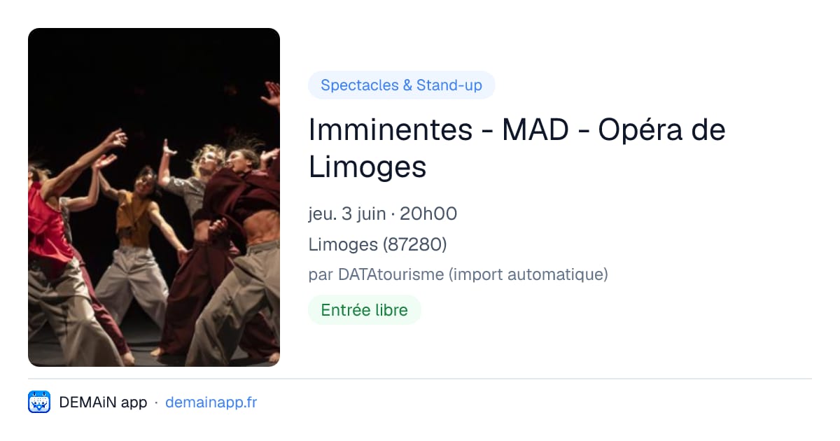 Imminentes - MAD - Opéra de Limoges — Limoges