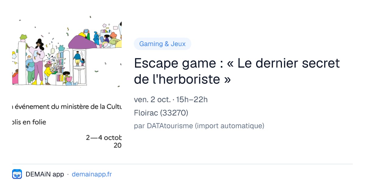 Escape game : « Le dernier secret de l'herboriste » — Floirac