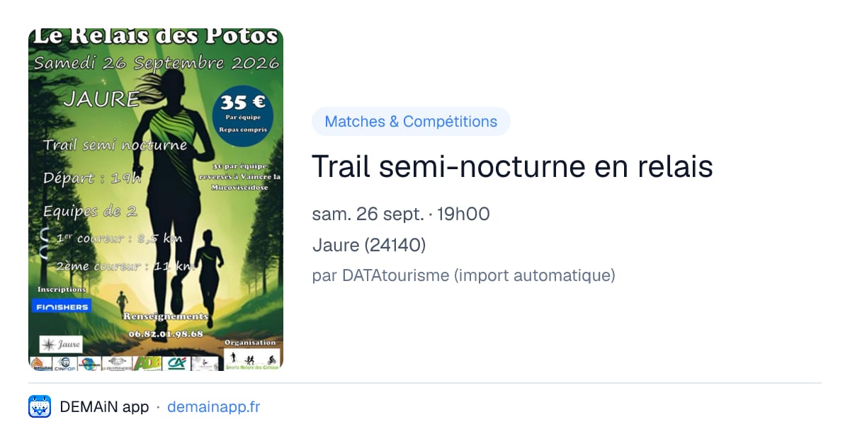 Trail semi-nocturne en relais — Jaure