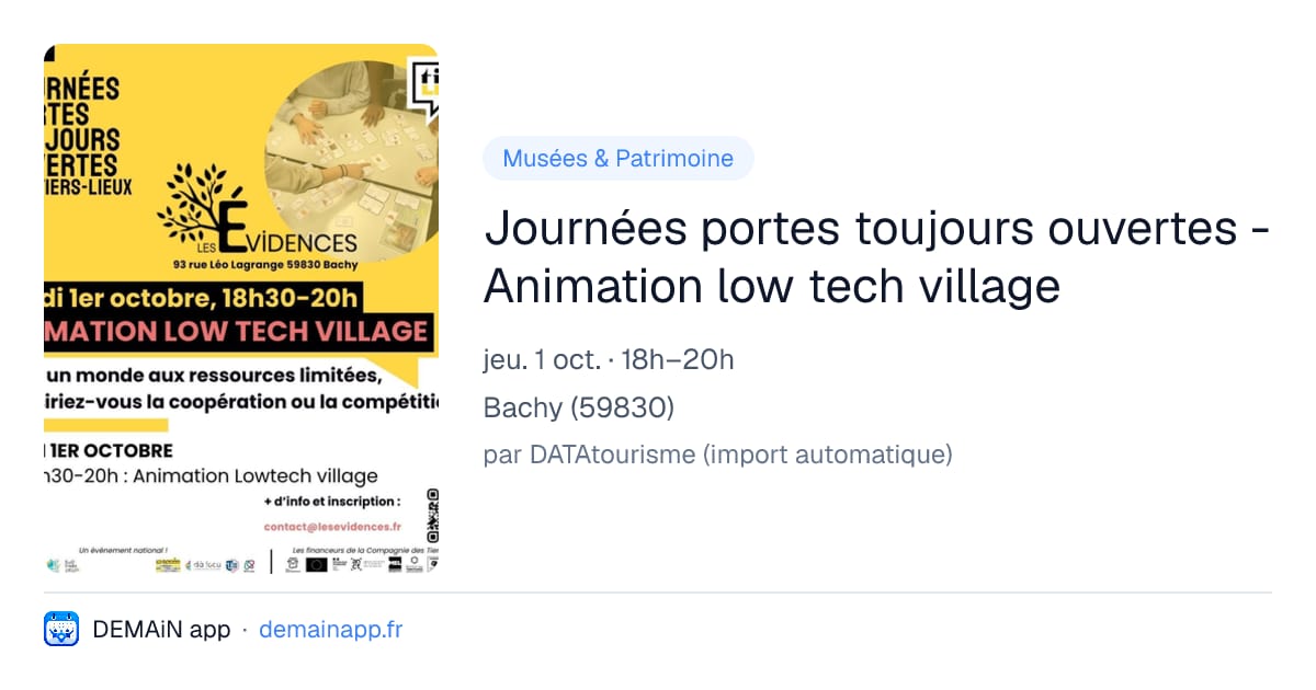 Journées portes toujours ouvertes - Animation low tech village — Bachy