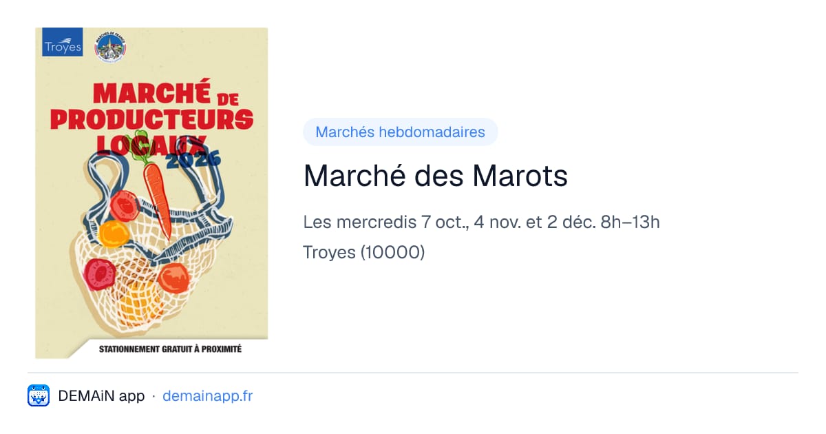 Marché des Marots — Troyes