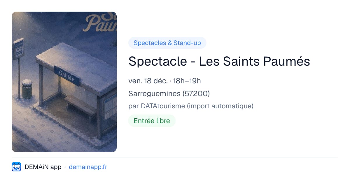 Spectacle - Les Saints Paumés — Sarreguemines