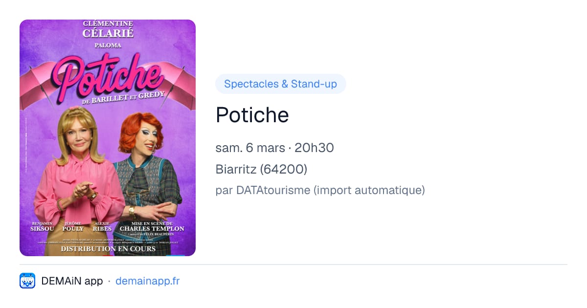 Potiche — Biarritz