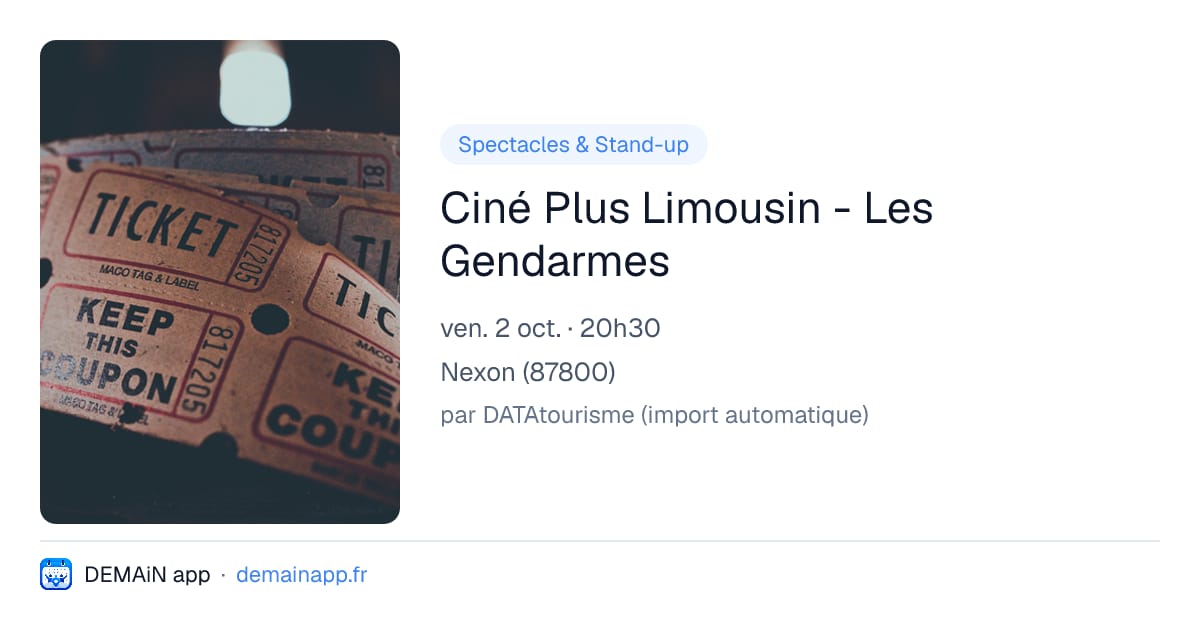 Ciné Plus Limousin - Les Gendarmes — Nexon