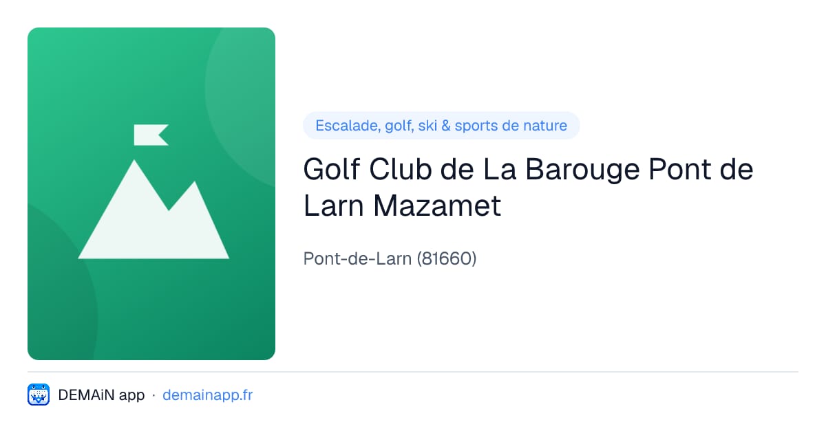 Golf Club de La Barouge Pont de Larn Mazamet — Pont-de-Larn