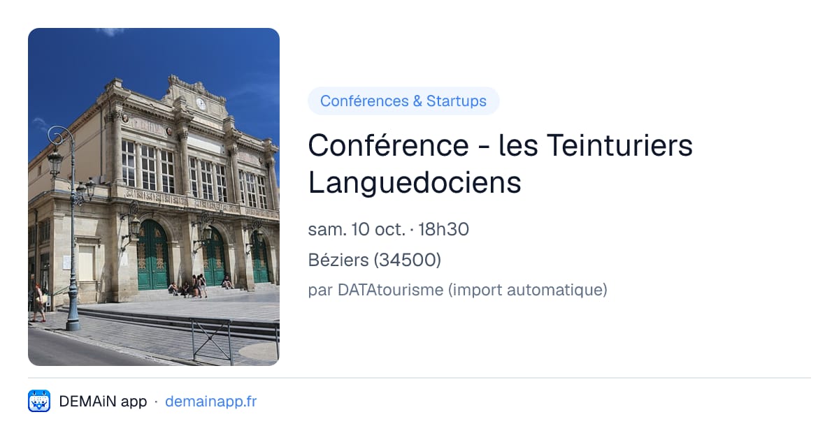 Conférence - les Teinturiers Languedociens — Béziers