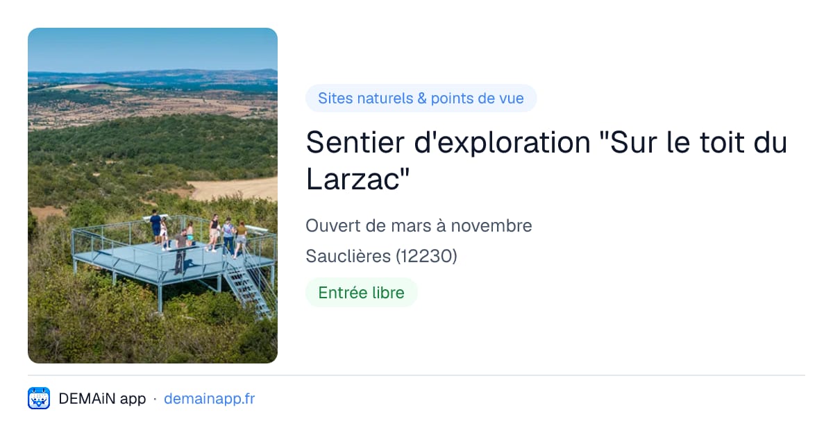 Sentier d'exploration "Sur le toit du Larzac" — Sauclières