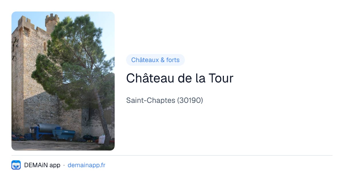 Château de la Tour — Saint-Chaptes