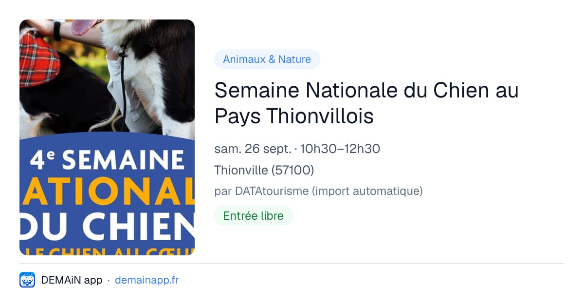 Semaine Nationale du Chien au Pays Thionvillois — Thionville
