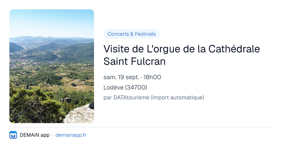 Visite de L'orgue de la Cathédrale Saint Fulcran — Lodève