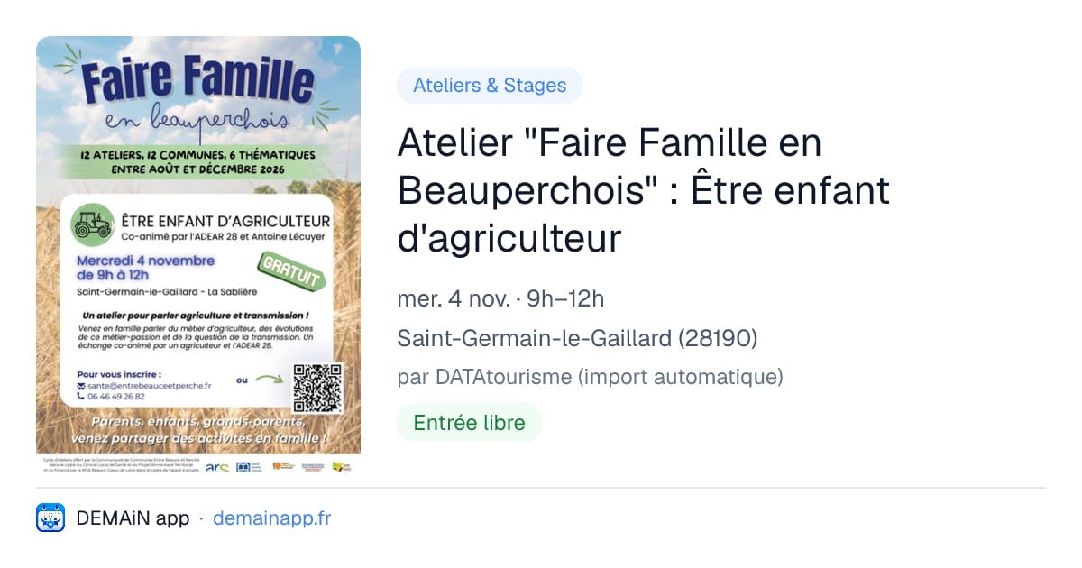 Atelier "Faire Famille en Beauperchois" : Être enfant d'agriculteur — Saint-Germain-le-Gaillard