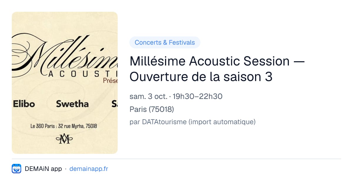 Millésime Acoustic Session — Ouverture de la saison 3 — Paris