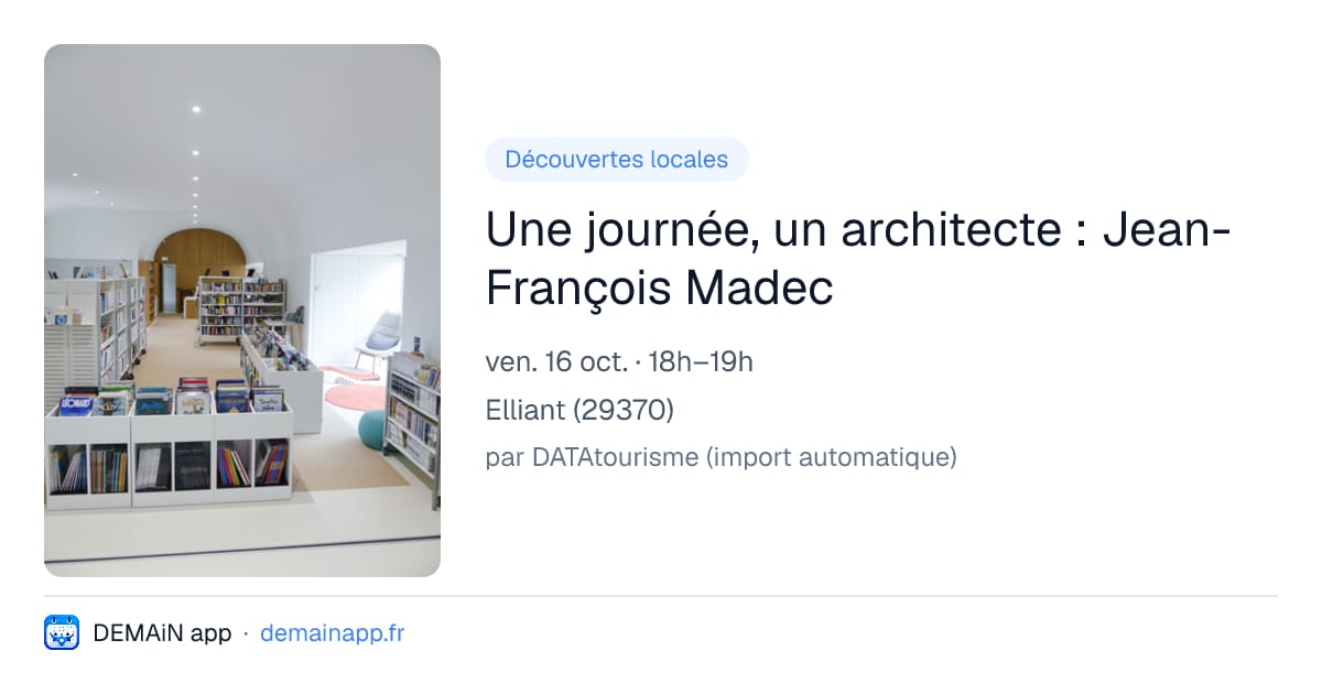 Une journée, un architecte : Jean-François Madec — Elliant