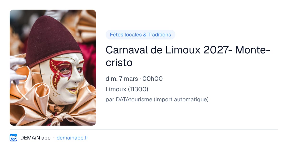 Carnaval de Limoux 2027- Monte-cristo — Limoux