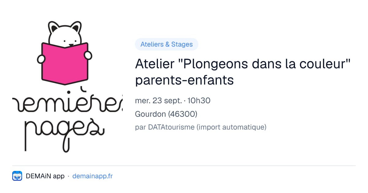Atelier ''Plongeons dans la couleur'' parents-enfants — Gourdon