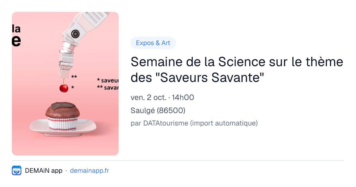 Semaine de la Science sur le thème des "Saveurs Savante" — Saulgé