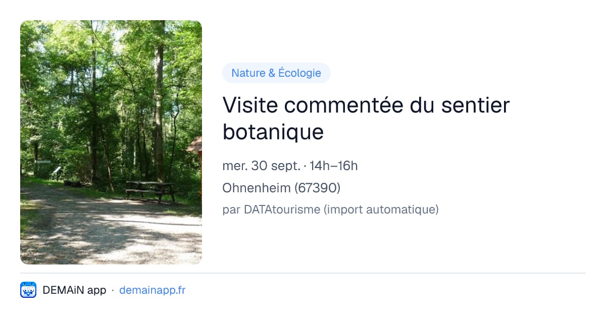 Visite commentée du sentier botanique — Ohnenheim
