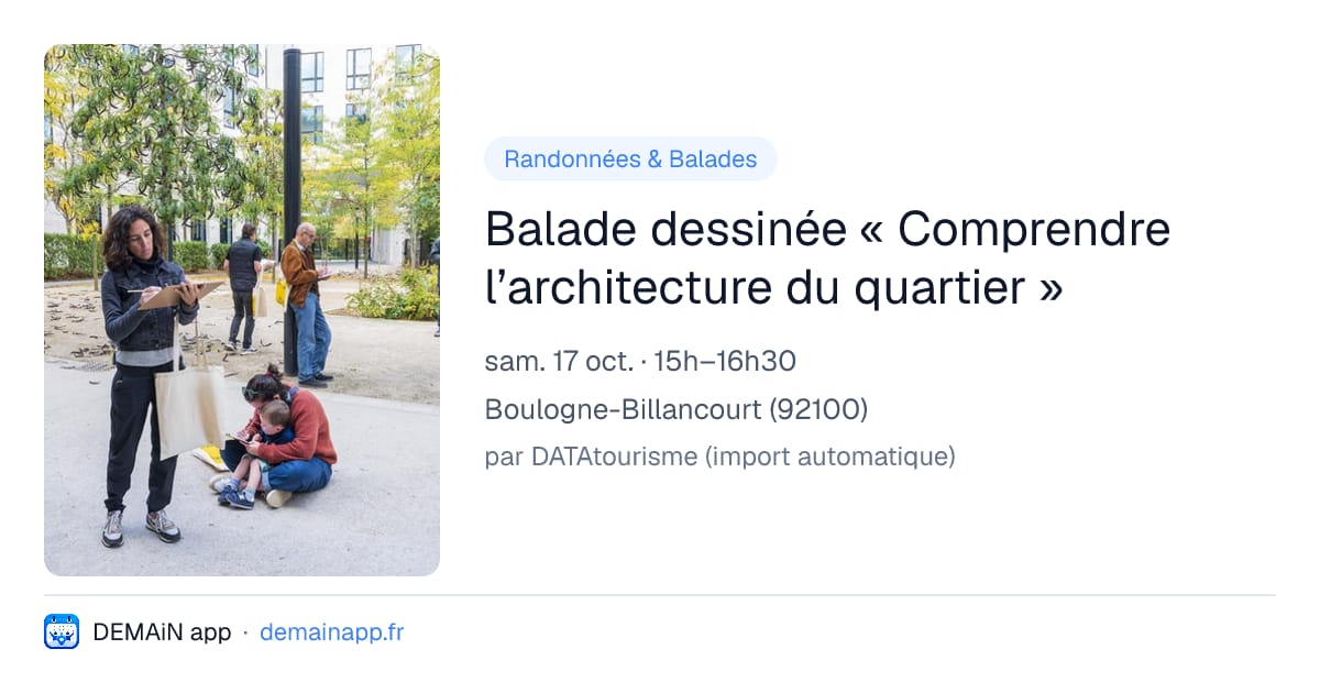 Balade dessinée « Comprendre l’architecture du quartier » — Boulogne-Billancourt
