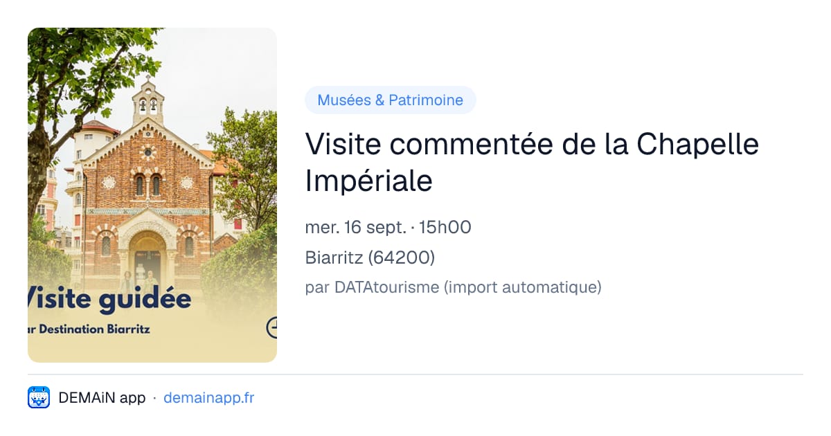 Visite commentée de la Chapelle Impériale — Biarritz