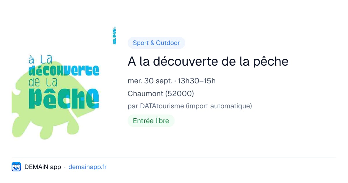 A la découverte de la pêche — Chaumont
