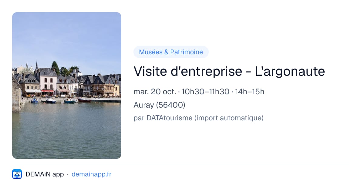 Visite d'entreprise - L'argonaute — Auray