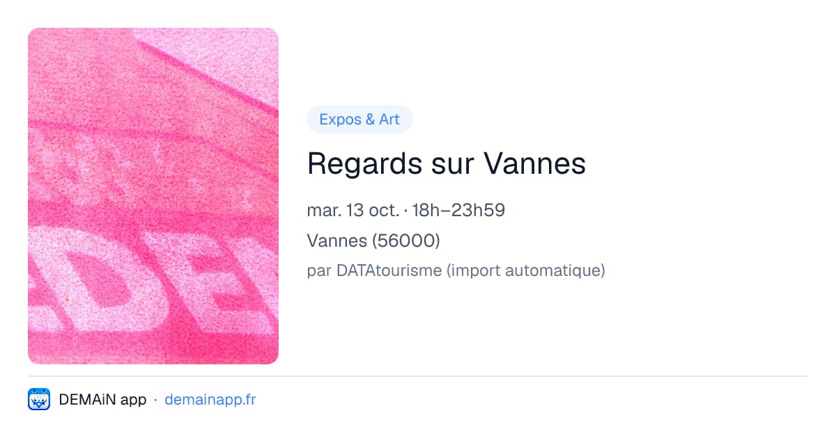 Regards sur Vannes — Vannes