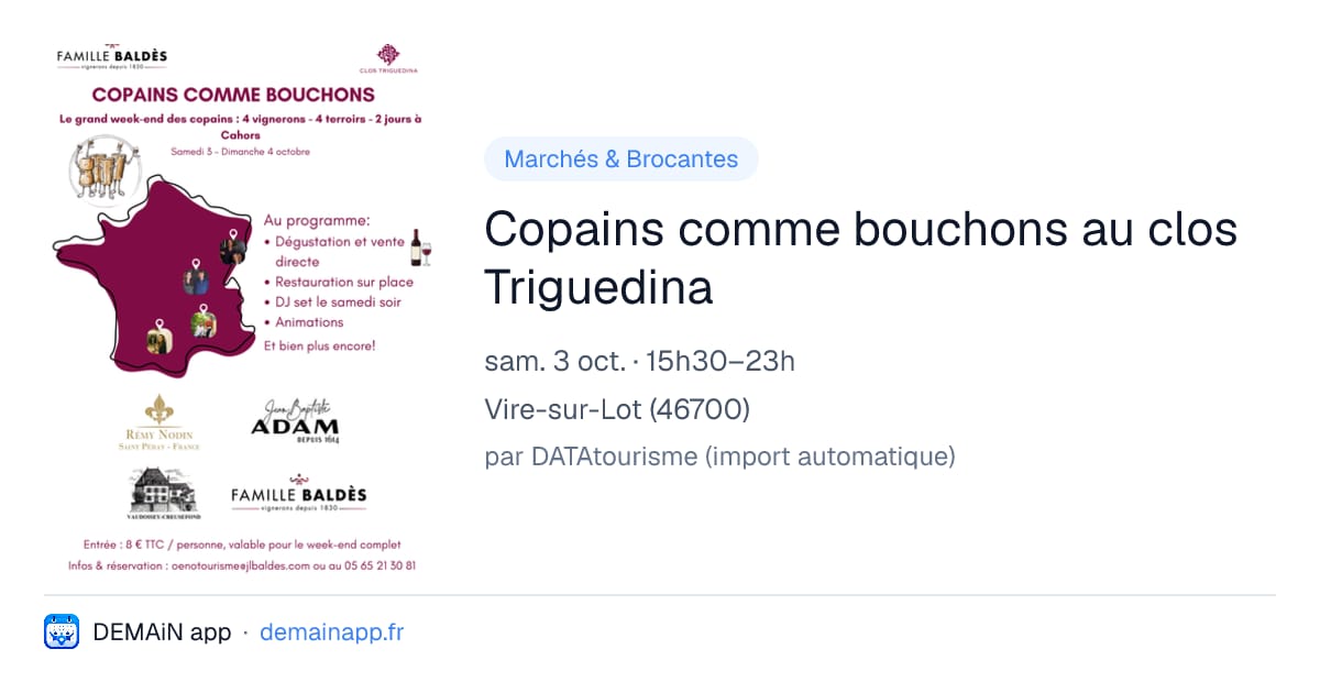 Copains comme bouchons au clos Triguedina — Vire-sur-Lot