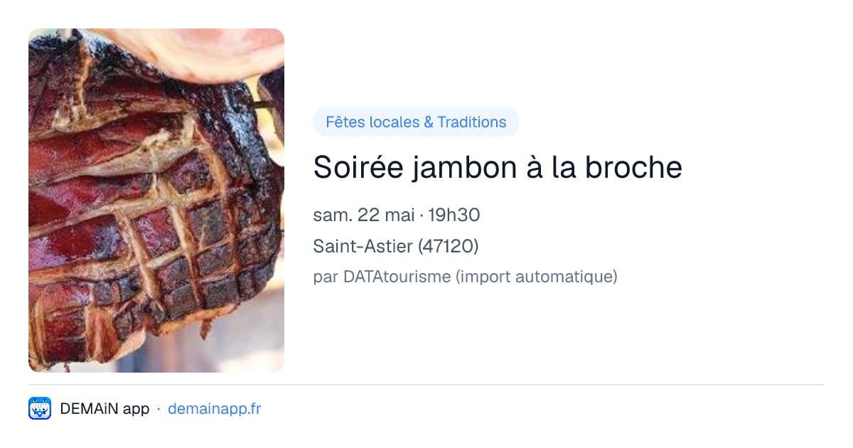 Soirée jambon à la broche — Saint-Astier