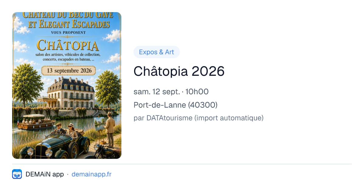 Châtopia 2026 — Port-de-Lanne