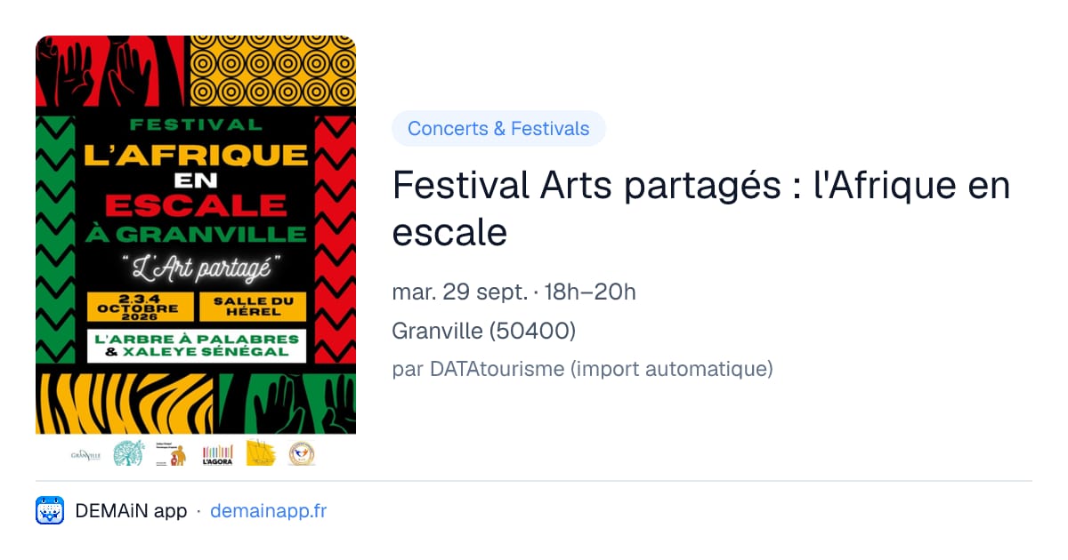 Festival Arts partagés : l'Afrique en escale — Granville