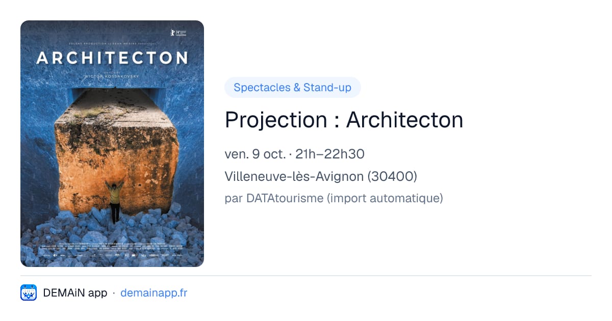 Projection : Architecton — Villeneuve-lès-Avignon