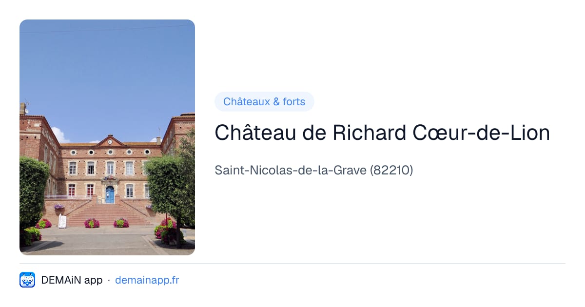 Château de Richard Cœur-de-Lion — Saint-Nicolas-de-la-Grave