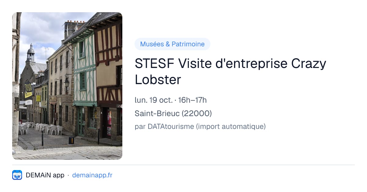 STESF Visite d'entreprise Crazy Lobster — Saint-Brieuc