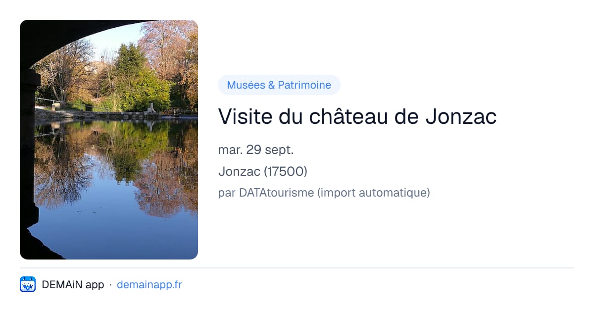 Visite du château de Jonzac — Jonzac