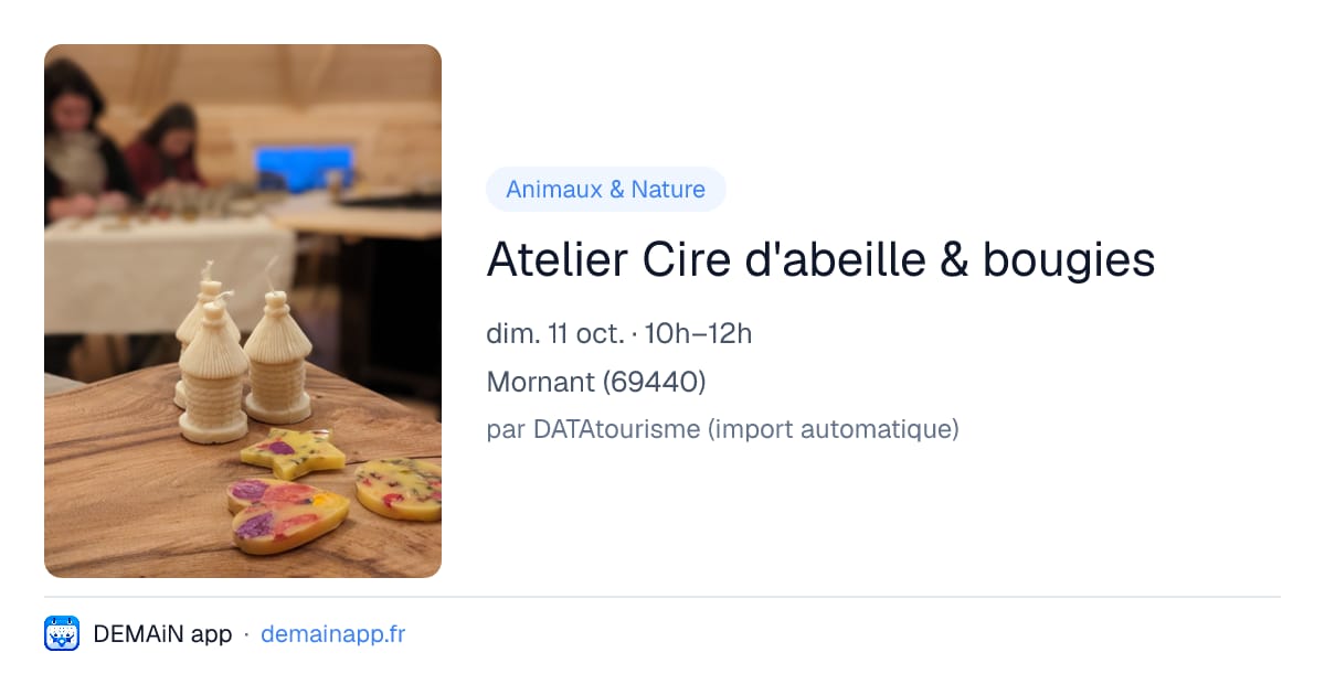 Atelier Cire d'abeille & bougies — Mornant