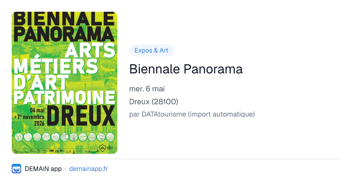 Biennale Panorama — Dreux