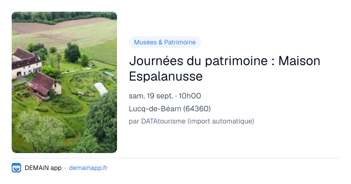 Journées du patrimoine : Maison Espalanusse — Lucq-de-Béarn