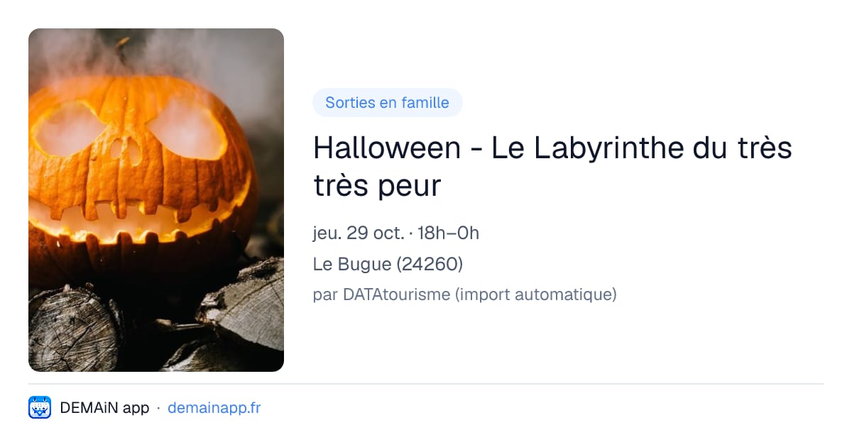 Halloween - Le Labyrinthe du très très peur — Le Bugue