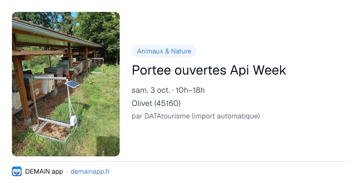 Portee ouvertes Api Week — Olivet