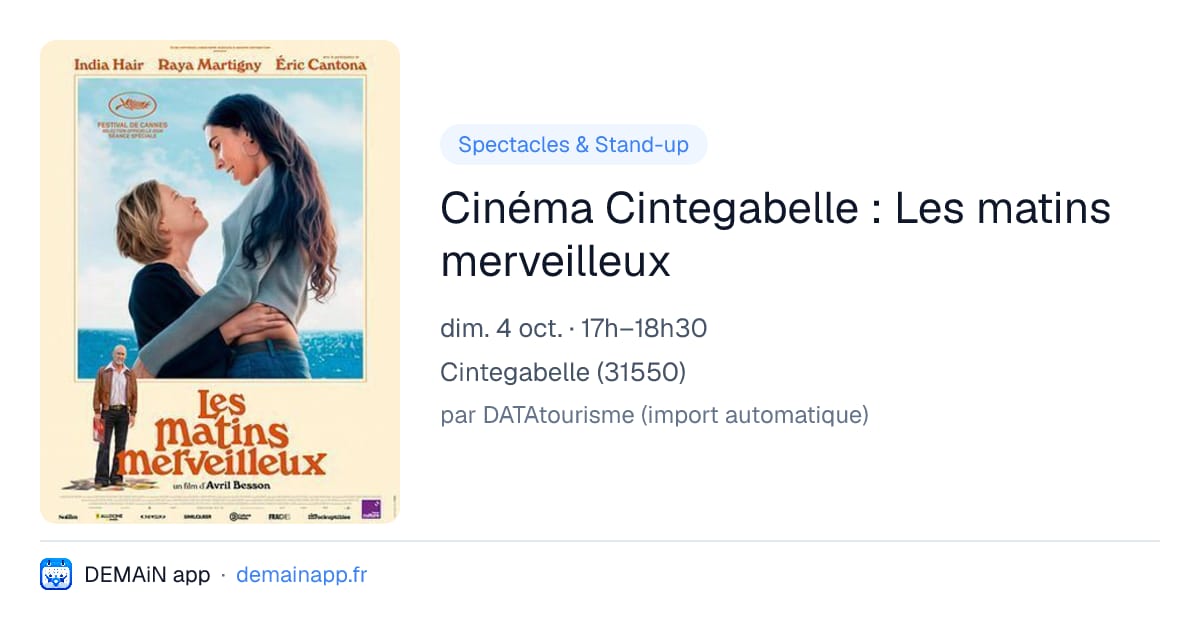 Cinéma Cintegabelle : Les matins merveilleux — Cintegabelle