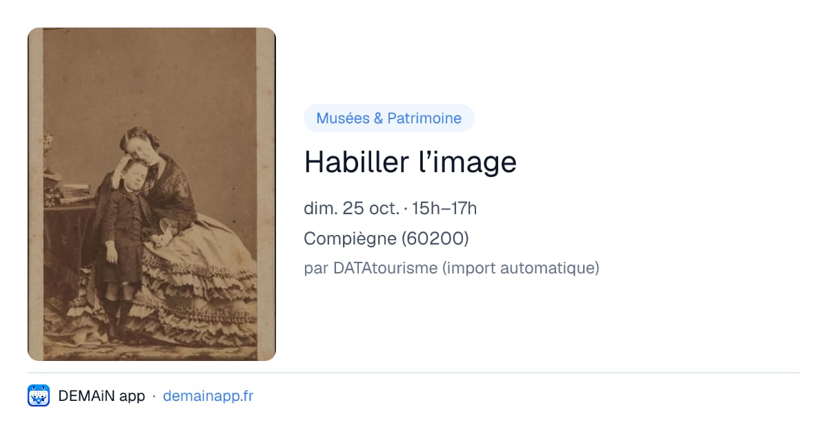 Habiller l’image — Compiègne