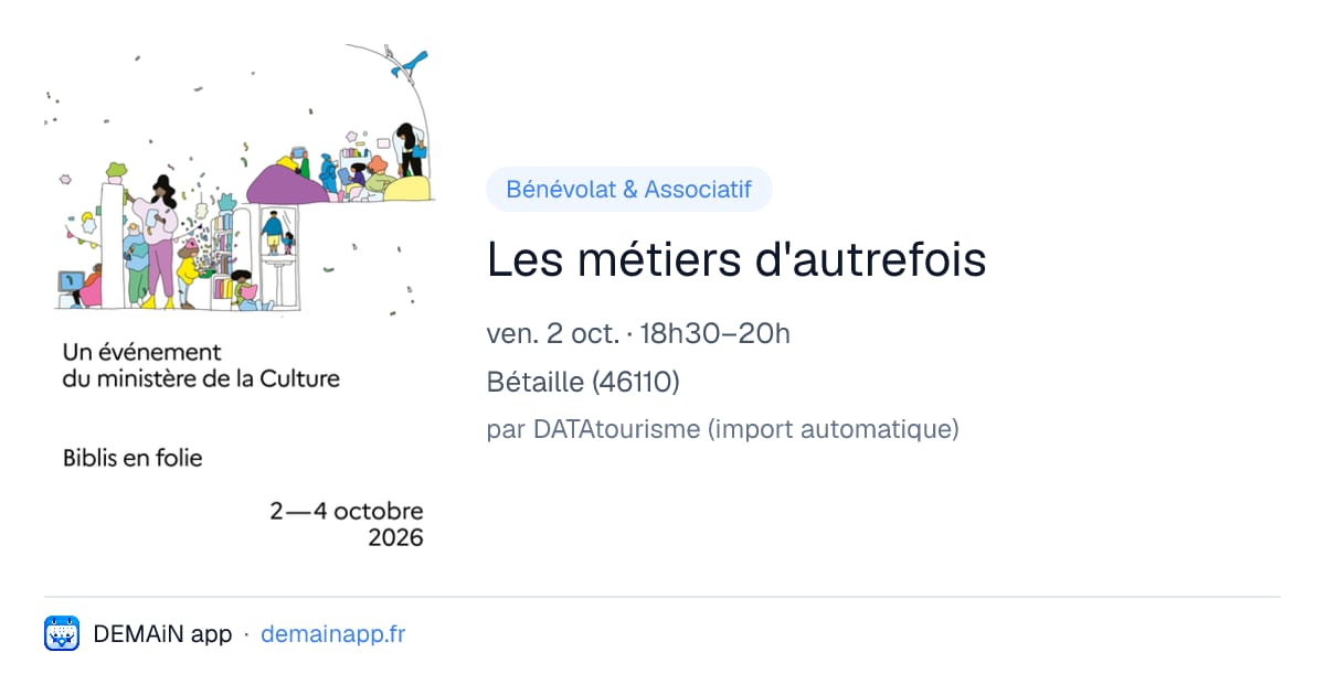 Les métiers d'autrefois — Bétaille