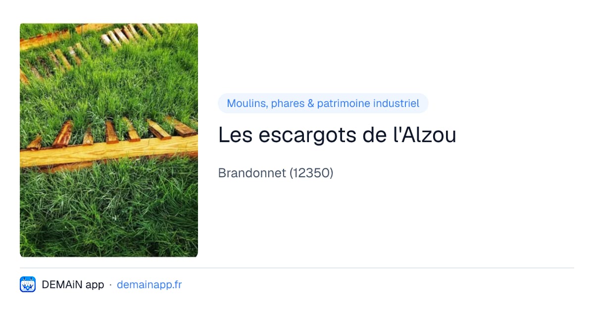Les escargots de l'Alzou — Brandonnet