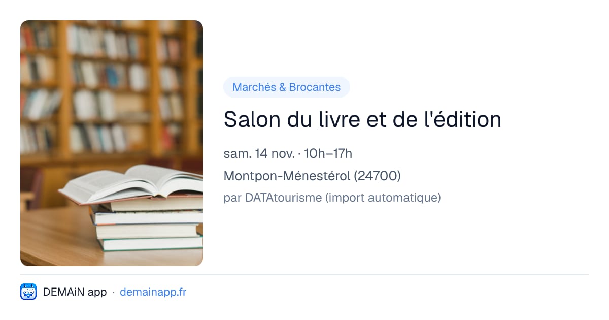 Salon du livre et de l'édition — Montpon-Ménestérol