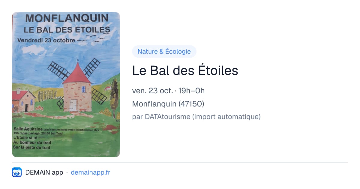 Le Bal des Étoiles — Monflanquin