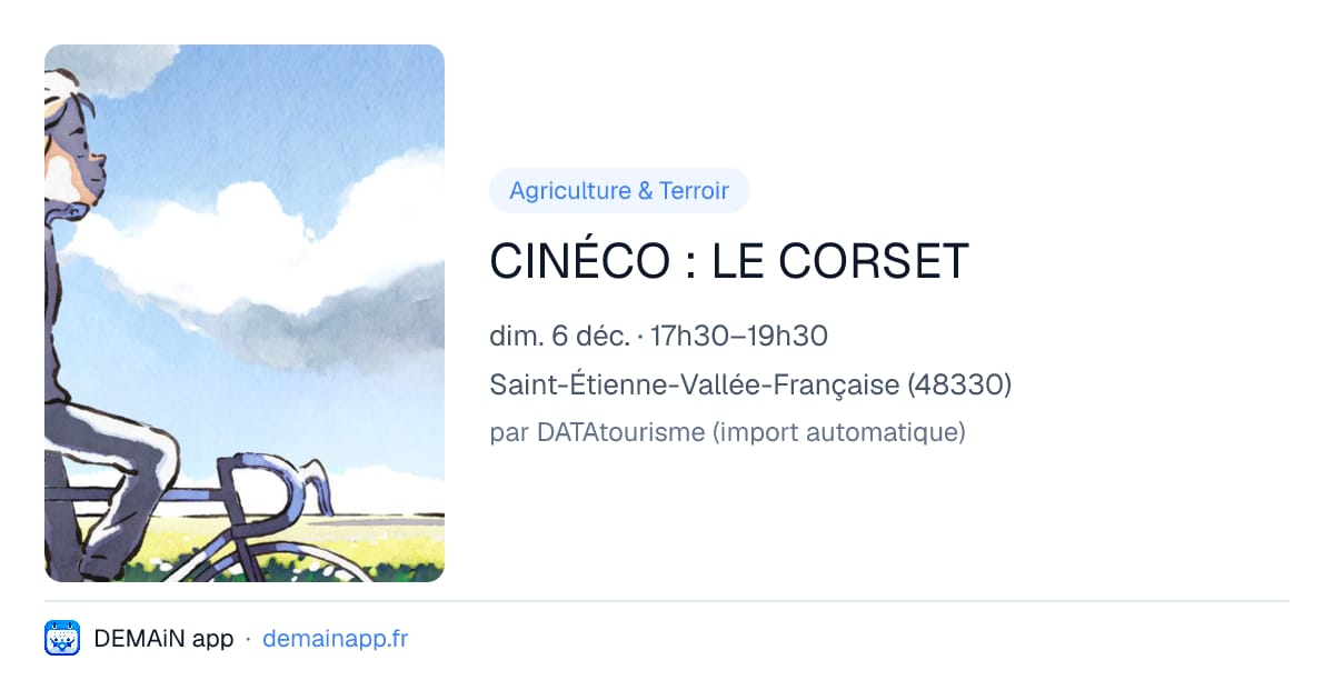 CINÉCO : LE CORSET — Saint-Étienne-Vallée-Française