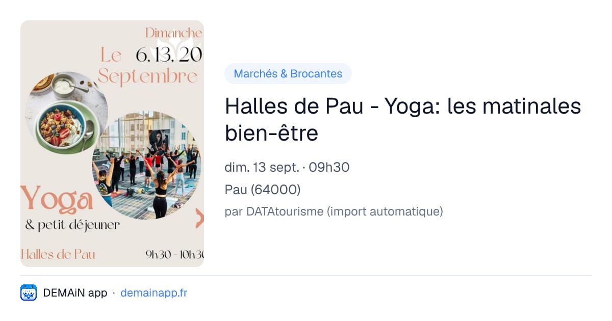 Halles de Pau - Yoga: les matinales bien-être — Pau
