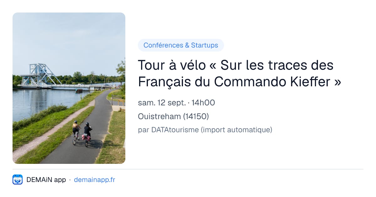 Tour à vélo « Sur les traces des Français du Commando Kieffer » — Ouistreham